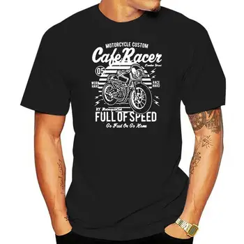 Cafe Racer Пълна Скорост Мотоциклет Ретро Тениска Реколта 100% Памук, Тениски За Момичета През Цялата Средства За Грижа За Кожата На Шията Страхотно Върховете Коректив За Мъже Къс Ръкав Тениска